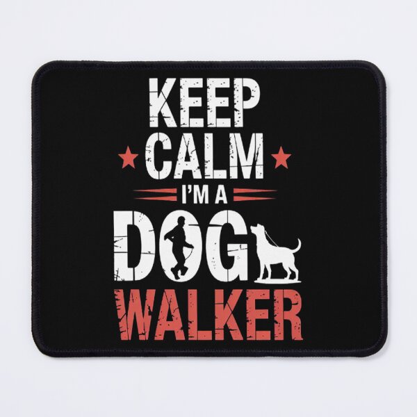 Item preview, Keep Calm I'm a Dog Walker Dog Walking designed and sold by TheRetroStyle.