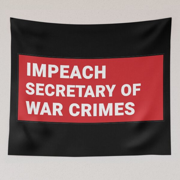 Item preview, Impeach Secretary of War Crimes designed and sold by Owcomm.