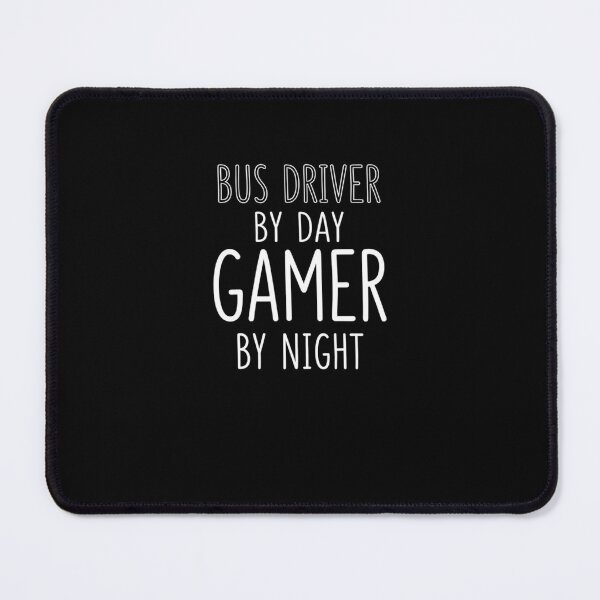 Item preview, Bus Driver By Day Gamer By Night Job Humor designed and sold by SofenArt.