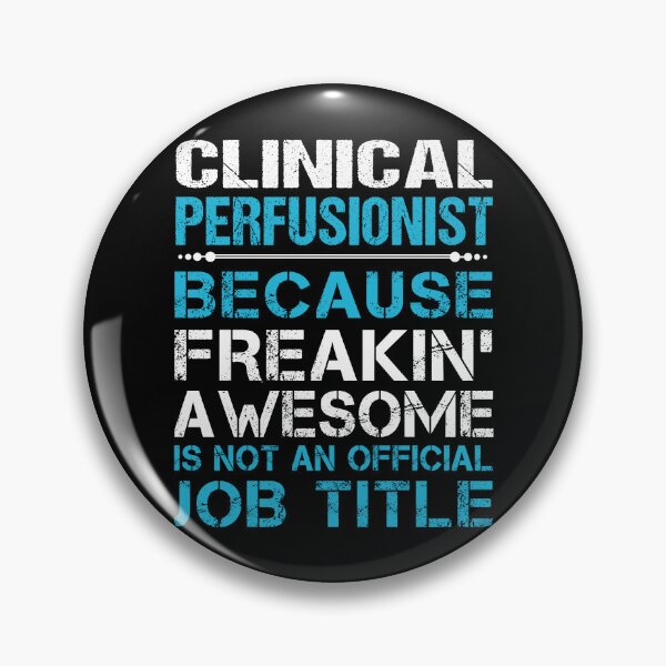 Item preview, Clinical Perfusionist designed and sold by jeromgaug336.