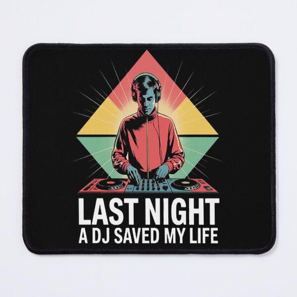 Item preview, Last Night A DJ Saved My Life Disc Jockey Beat designed and sold by NicolaMail.