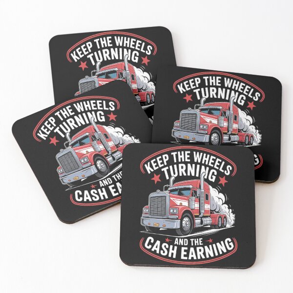 Item preview, Keep the Wheels Turning and The Cash Earning Trucker designed and sold by TheRetroStyle.