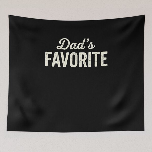 Item preview, Dad's Favorite Family Humor designed and sold by SofenArt.