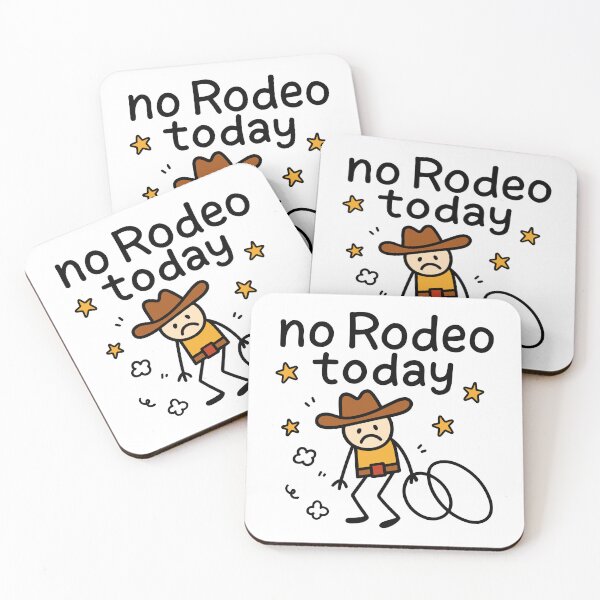 Item preview, No Rodeo Today Cowboy Humor - Funny Sad Stick Figure Meme designed and sold by gunaone-design.