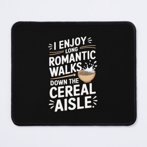Item preview, Enjoy Romantic Walks Down Cereal Aisle National Cereal Day designed and sold by VasilisLamArt.