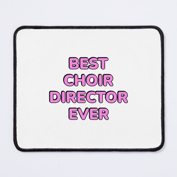 Item preview, Best choir director ever  designed and sold by Inspirationmotivation.