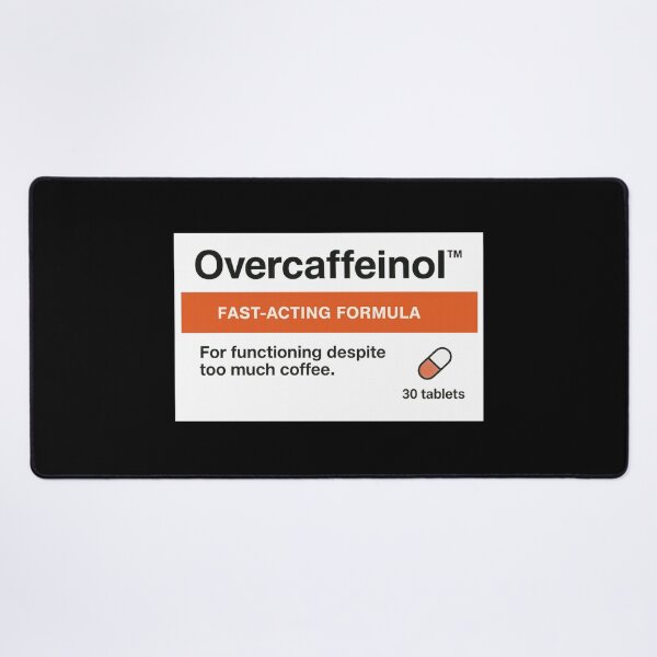 Item preview, Overcaffeinol™ Parody Medicine | Fake Pharmaceutical Design for Coffee Addicts designed and sold by pharmafeels.