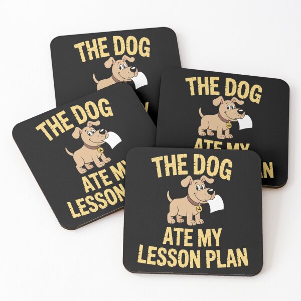 Item preview, The Dog Ate My Lesson Plan School Teacher Joke designed and sold by brinbotty.