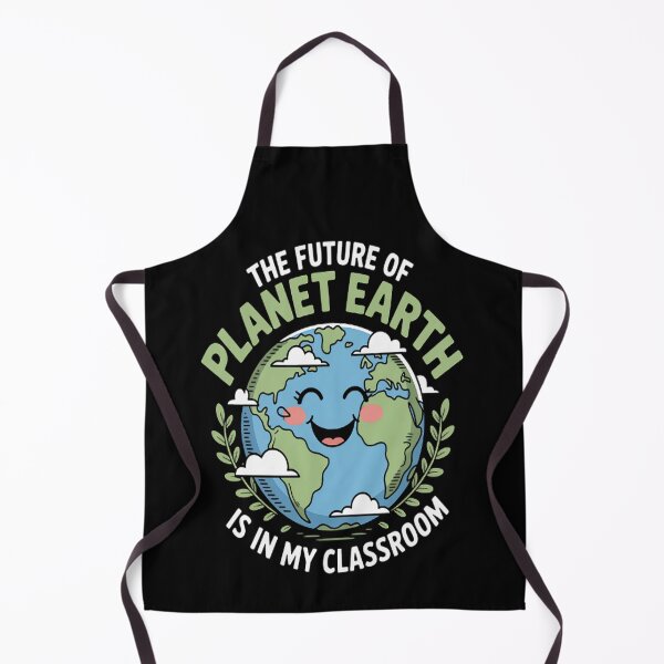 Item preview, The Future Of Planet Earth Is In My Classroom - Teacher designed and sold by brinbotty.