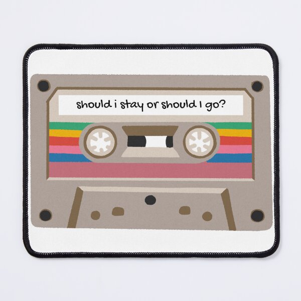 Item preview, Should I Stay or Should I Go Cassette designed and sold by SmileyByLucy.