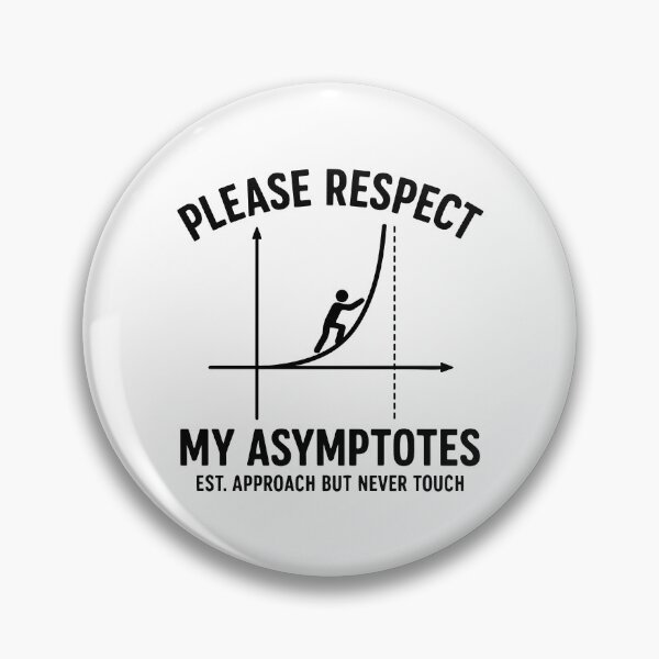 Item preview, Funny Calculus Asymptotes Pun – Math Teacher Humor designed and sold by gunaone-design.
