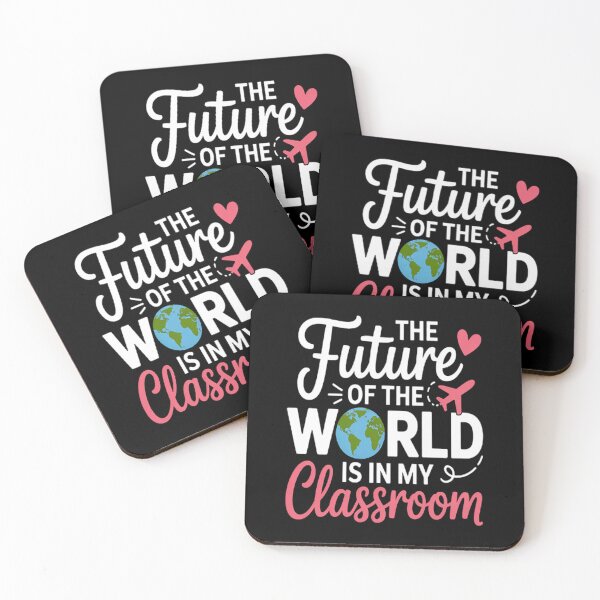 Item preview, The Future Of Planet Earth Is In My Classroom Teacher designed and sold by brinbotty.