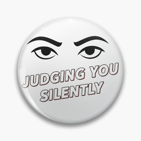 Item preview, Judging You Silently With These Eyes designed and sold by Owcomm.