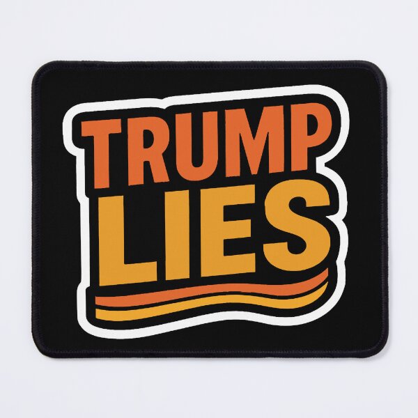 Item preview, Trump Lies Anti-Trump Political Slogan designed and sold by Owcomm.