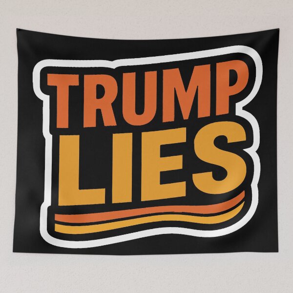 Item preview, Trump Lies Anti-Trump Political Slogan designed and sold by Owcomm.