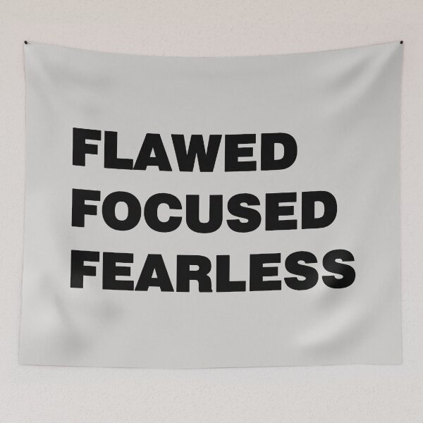 Item preview, flawed focused fearless designed and sold by sheelatewatia.