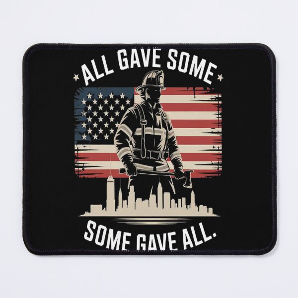 Item preview, Patriot Day 911 Figherfighter All Gave Some Fireman Tribute designed and sold by gandebro.