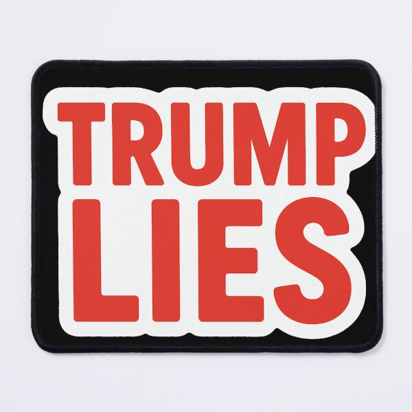 Item preview, Trump Lies Political Slogan designed and sold by Owcomm.