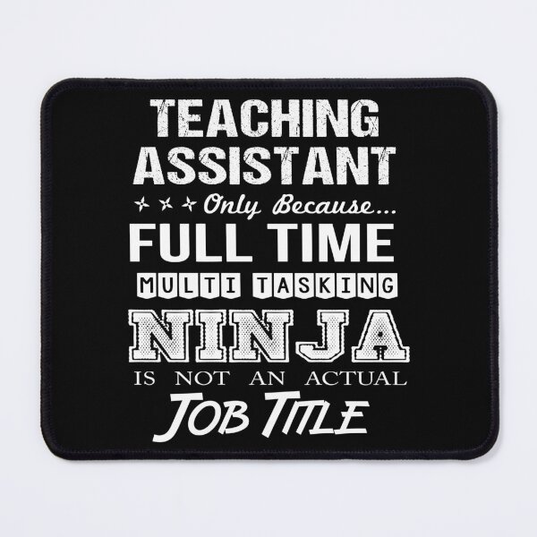 Item preview, Teaching Assistant designed and sold by aqnkkalw83.