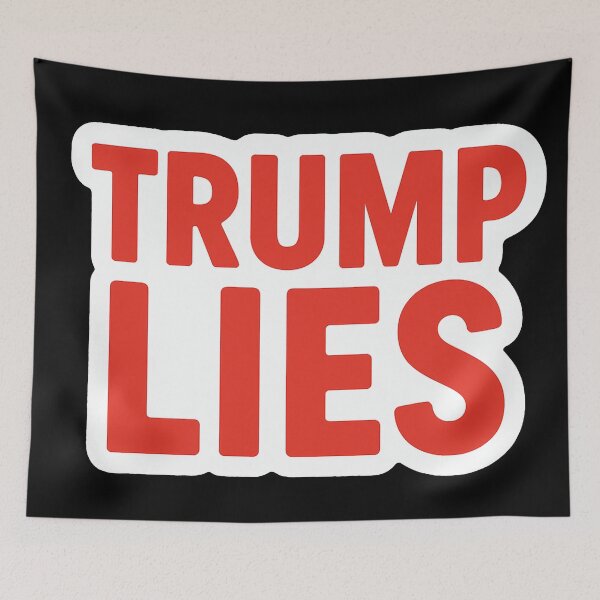 Item preview, Trump Lies Political Slogan designed and sold by Owcomm.