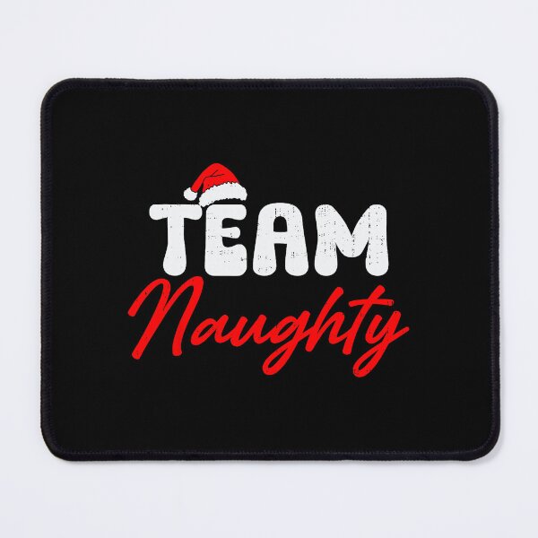 Item preview, Team Naughty Funny Christmas Couple Matching Team Nice Xmas designed and sold by JEFDodsonArt.