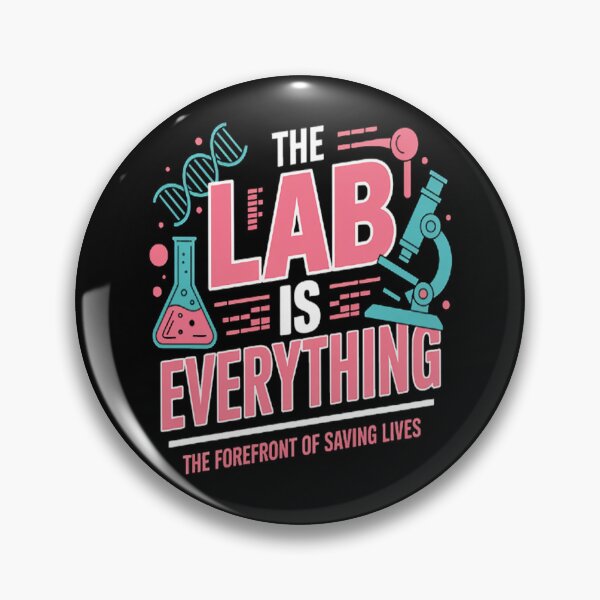 Item preview, The Lab Is Everything Saving Lives designed and sold by brinbotty.