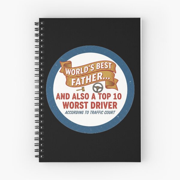 Item preview, World's Best Father... And Also A Top 10 Worst Driver According To Traffic Court Funny Gift designed and sold by Owcomm.