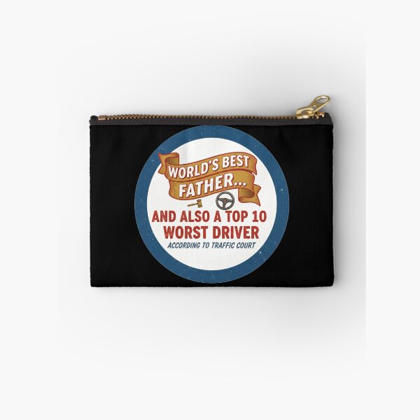 Item preview, World's Best Father... And Also A Top 10 Worst Driver According To Traffic Court Funny Gift designed and sold by Owcomm.