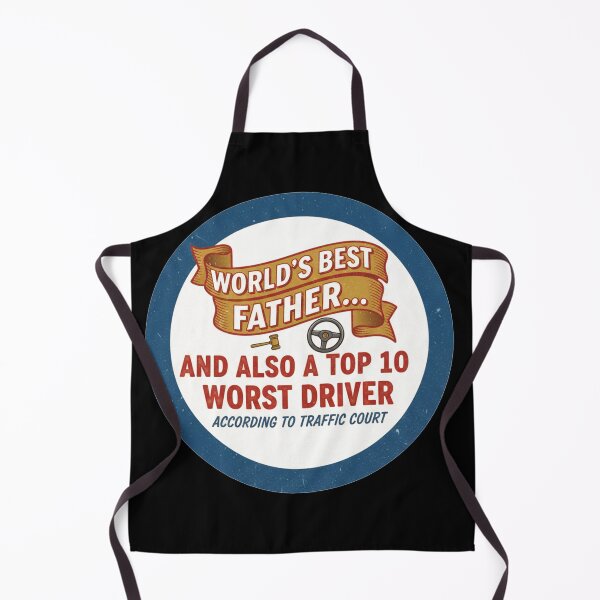 Item preview, World's Best Father... And Also A Top 10 Worst Driver According To Traffic Court Funny Gift designed and sold by Owcomm.