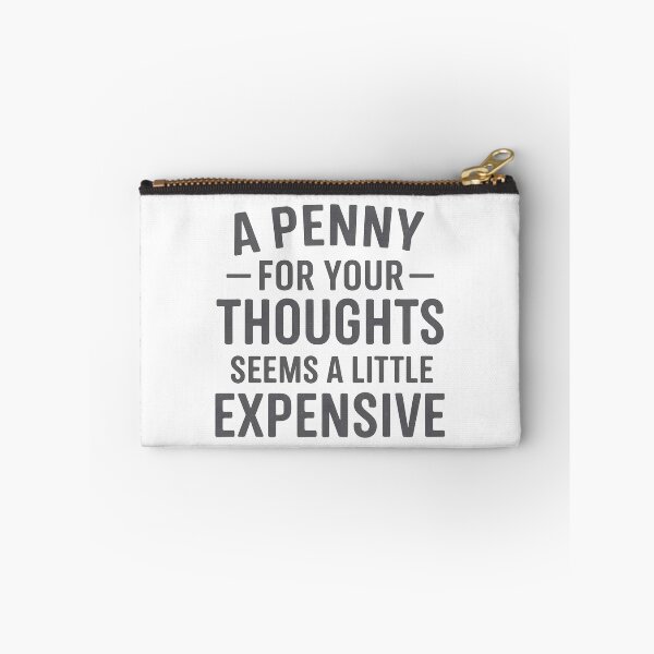 Item preview, offensive-humor a penny for your thoughts designed and sold by hemagamo.