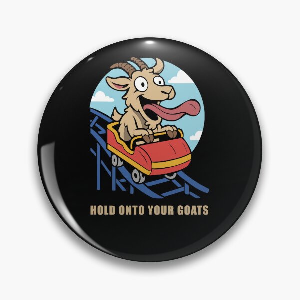 Item preview, Hilarious Goat Hold Onto Your Goats Rollercoaster Animal designed and sold by ChunkByChunk.