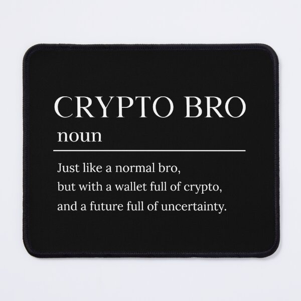 Item preview, Crypto Bro Cryptocurrency Funny Gift designed and sold by Second Slice.