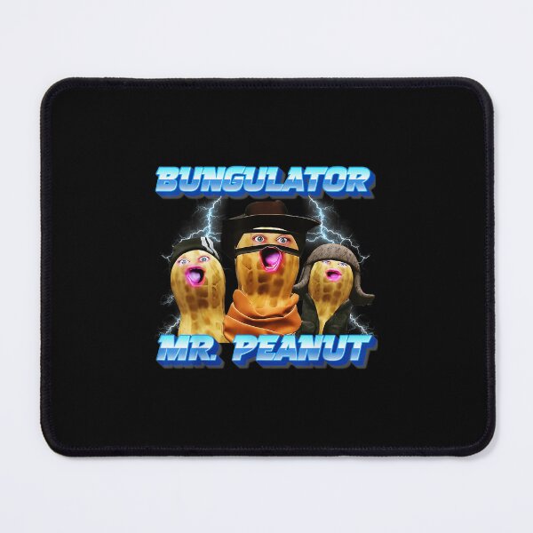 Item preview, Funny The Burnt Peanut Goop Bungulator designed and sold by HopelyLange.