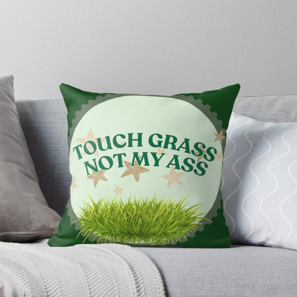 Item preview, Touch Grass NOT My Ass designed and sold by Sarah Haggerty Creations.