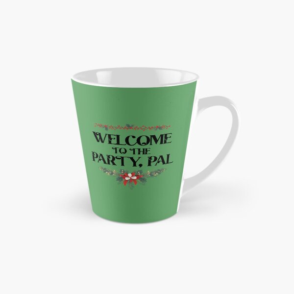 Item preview, Welcome to the party, pal designed and sold by RebelHeroUK.