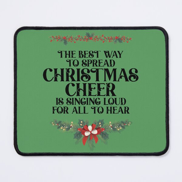 Item preview, The best way to spread Christmas cheers is singing loud for all to hear designed and sold by RebelHeroUK.