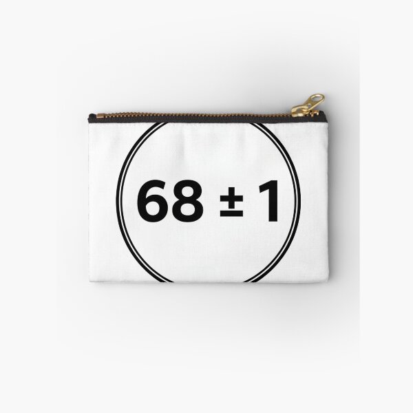 Item preview, 68 Plus or Minus 1 Funniest Number = 69 or 67 designed and sold by Owcomm.