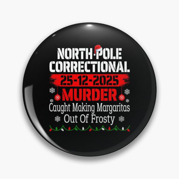Item preview, North Pole Correctional Murder Caught Making Margaritas Xmas  designed and sold by WayTBeenkenArt.