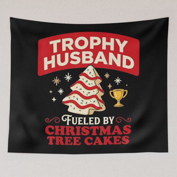 Item preview, Trophy Husband Fueled By Christmas Tree Cakes Funny Xmas  designed and sold by JEFDodsonArt.