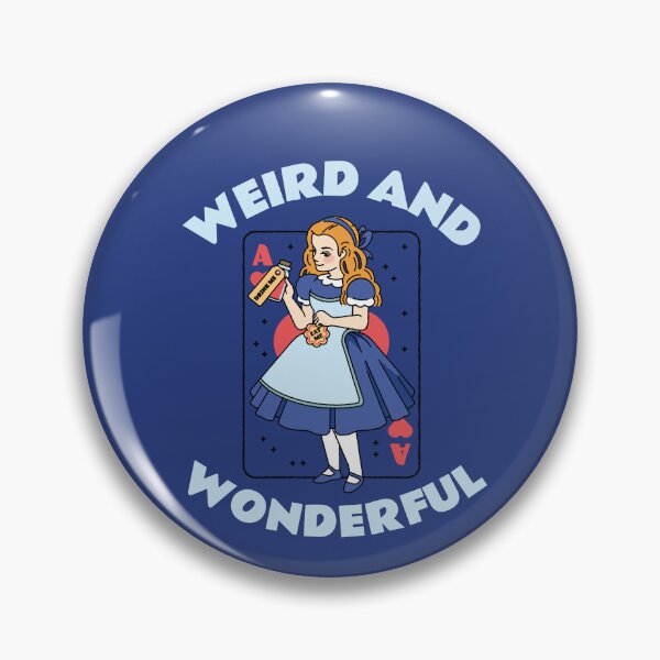 Item preview, WEIRD AND WONDERFUL - ALICE IN WONDERLAND designed and sold by JusTiceT-shirts.