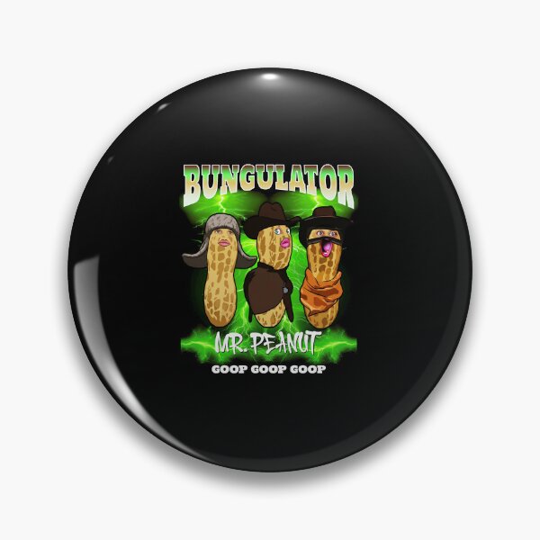 Item preview, The Burnt Peanut Funny Goop Mr Peanut Bungulator (On Back)  designed and sold by HopelyLange.