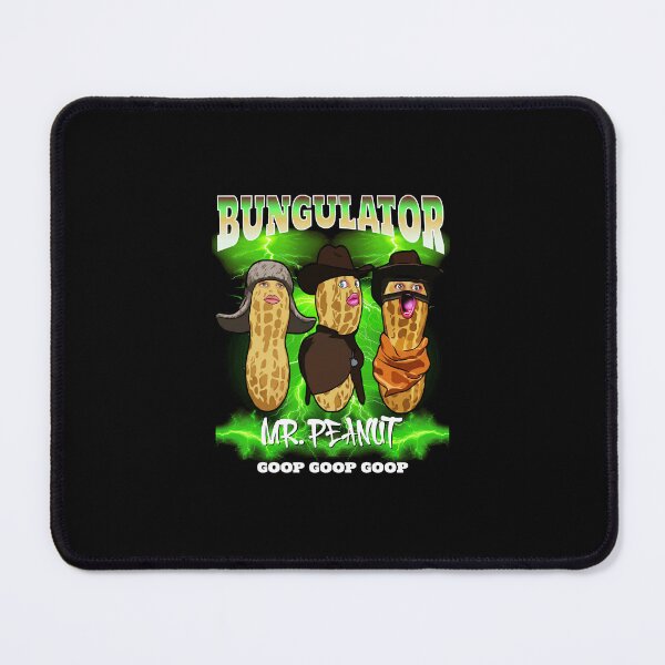 Item preview, The Burnt Peanut Funny Goop Mr Peanut Bungulator (On Back)  designed and sold by HopelyLange.