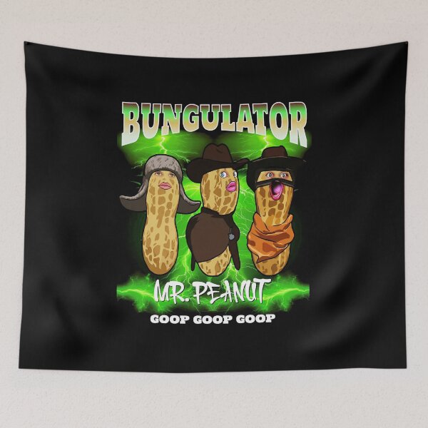 Item preview, The Burnt Peanut Funny Goop Mr Peanut Bungulator (On Back)  designed and sold by HopelyLange.