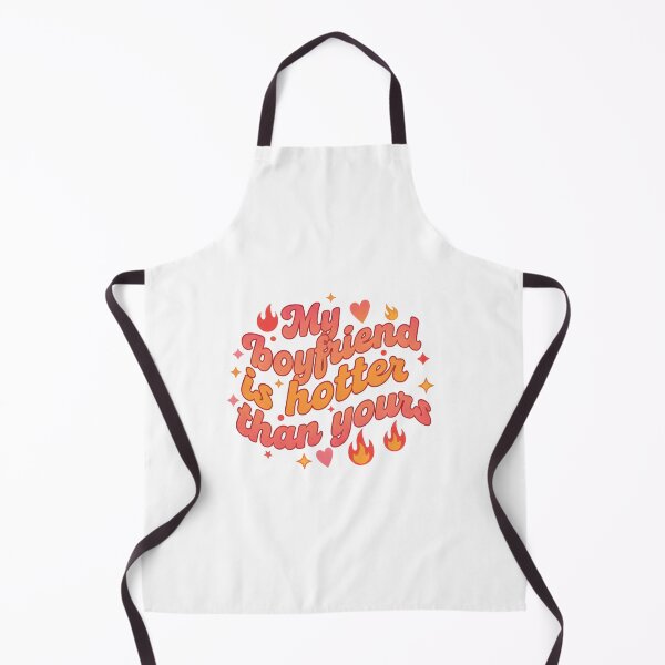 Item preview, My Boyfriend is Hotter Than Yours designed and sold by AlluraInc.