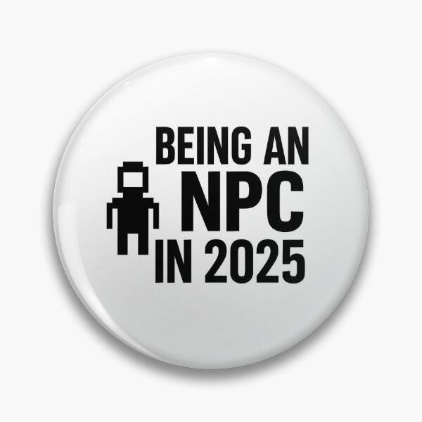 Item preview, Being an NPC in 2024 designed and sold by Trend Drops Mad.