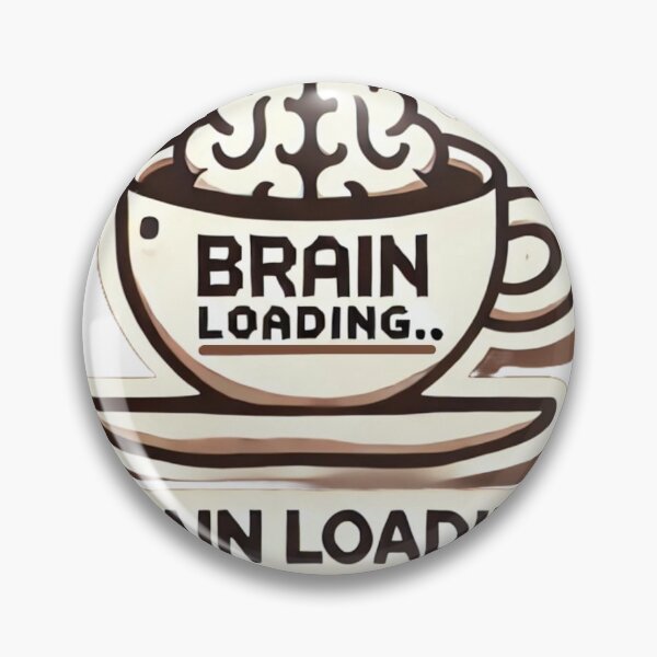 Item preview, Brain Loading Please Wait – Funny Coffee Humor Design | Cute Mental Health & Productivity Quote designed and sold by zevorgue.