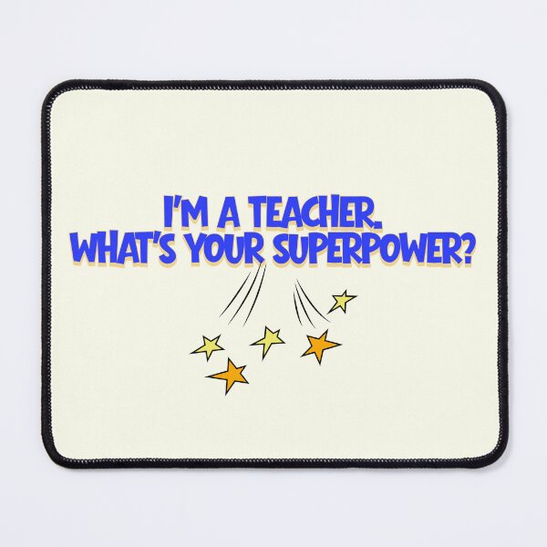 Item preview, Teacher Superpower designed and sold by SunnyGrove Designs.