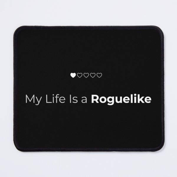 Item preview, My Life Is a Roguelike designed and sold by Lo-Fi Delusions.