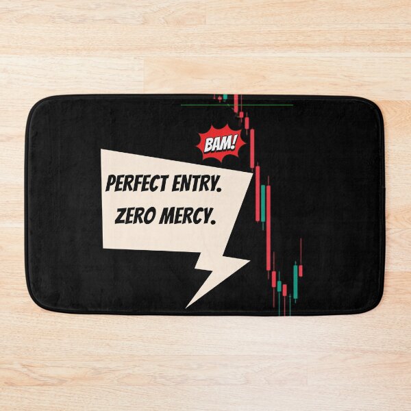 Item preview, Perfect Entry Forex Trader Humor designed and sold by Volkicetin.