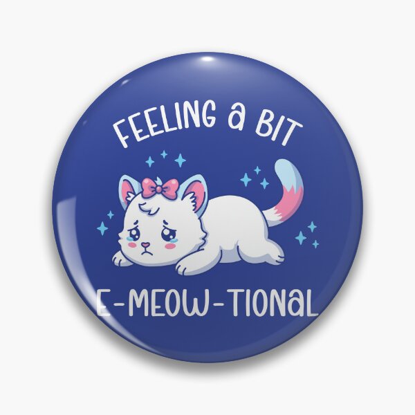 Item preview, Feeling a Bit E-Meow-Tional - Cute Sad Cat Emotional Pun Illustration designed and sold by Brogress Project.